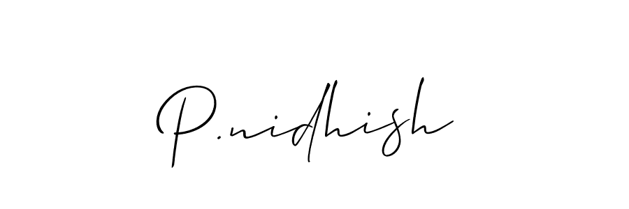 if you are searching for the best signature style for your name P.nidhish. so please give up your signature search. here we have designed multiple signature styles  using Allison_Script. P.nidhish signature style 2 images and pictures png