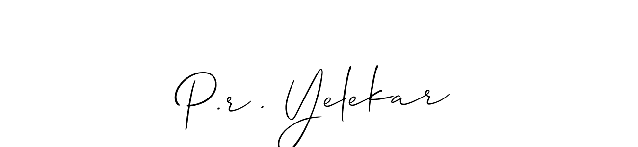 Create a beautiful signature design for name P.r . Yelekar. With this signature (Allison_Script) fonts, you can make a handwritten signature for free. P.r . Yelekar signature style 2 images and pictures png