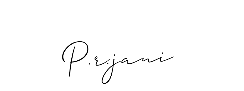 The best way (Allison_Script) to make a short signature is to pick only two or three words in your name. The name P.r.jani include a total of six letters. For converting this name. P.r.jani signature style 2 images and pictures png