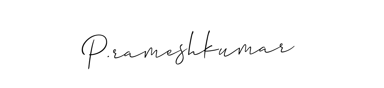 Use a signature maker to create a handwritten signature online. With this signature software, you can design (Allison_Script) your own signature for name P.rameshkumar. P.rameshkumar signature style 2 images and pictures png