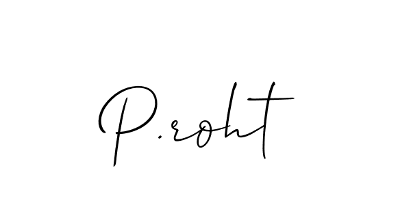 The best way (Allison_Script) to make a short signature is to pick only two or three words in your name. The name P.roht include a total of six letters. For converting this name. P.roht signature style 2 images and pictures png