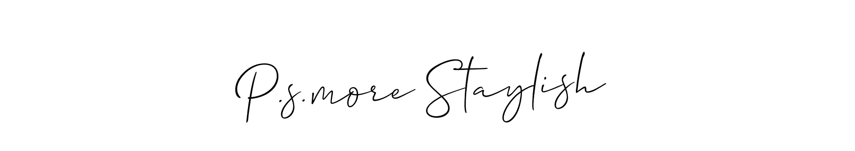 It looks lik you need a new signature style for name P.s.more Staylish. Design unique handwritten (Allison_Script) signature with our free signature maker in just a few clicks. P.s.more Staylish signature style 2 images and pictures png