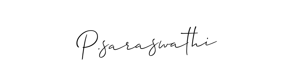 Also we have P.saraswathi name is the best signature style. Create professional handwritten signature collection using Allison_Script autograph style. P.saraswathi signature style 2 images and pictures png
