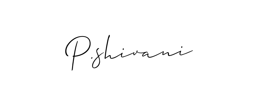 Also we have P.shivani name is the best signature style. Create professional handwritten signature collection using Allison_Script autograph style. P.shivani signature style 2 images and pictures png