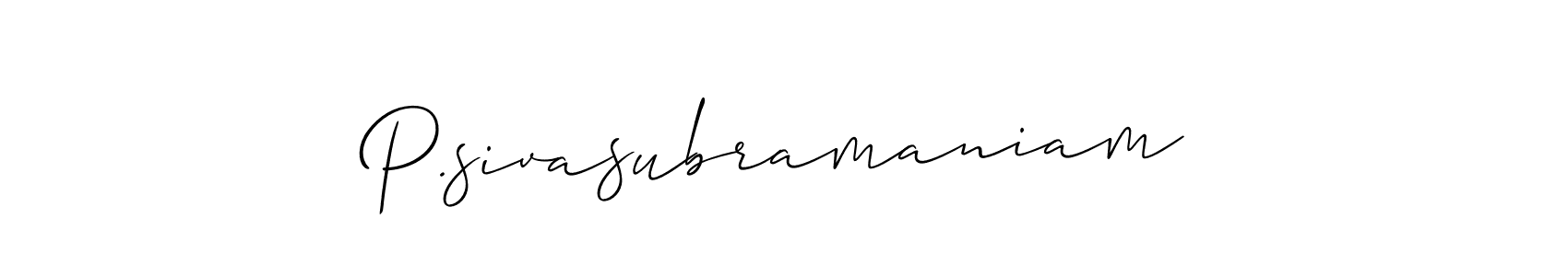 You should practise on your own different ways (Allison_Script) to write your name (P.sivasubramaniam) in signature. don't let someone else do it for you. P.sivasubramaniam signature style 2 images and pictures png