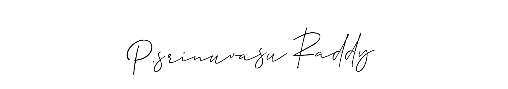 Make a short P.srinuvasu Raddy signature style. Manage your documents anywhere anytime using Allison_Script. Create and add eSignatures, submit forms, share and send files easily. P.srinuvasu Raddy signature style 2 images and pictures png