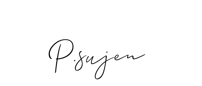 Make a short P.sujen signature style. Manage your documents anywhere anytime using Allison_Script. Create and add eSignatures, submit forms, share and send files easily. P.sujen signature style 2 images and pictures png