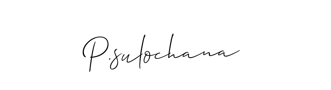 P.sulochana stylish signature style. Best Handwritten Sign (Allison_Script) for my name. Handwritten Signature Collection Ideas for my name P.sulochana. P.sulochana signature style 2 images and pictures png