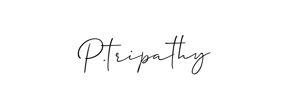 You should practise on your own different ways (Allison_Script) to write your name (P.tripathy) in signature. don't let someone else do it for you. P.tripathy signature style 2 images and pictures png