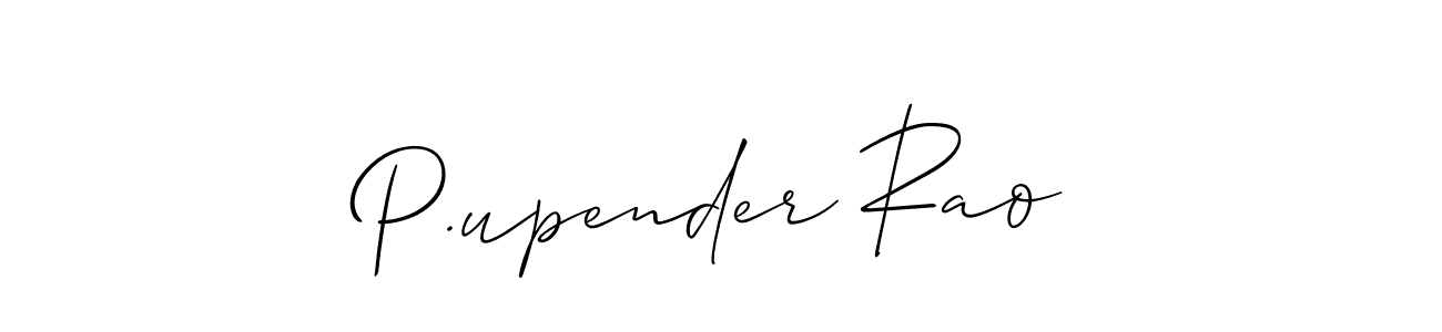 if you are searching for the best signature style for your name P.upender Rao. so please give up your signature search. here we have designed multiple signature styles  using Allison_Script. P.upender Rao signature style 2 images and pictures png