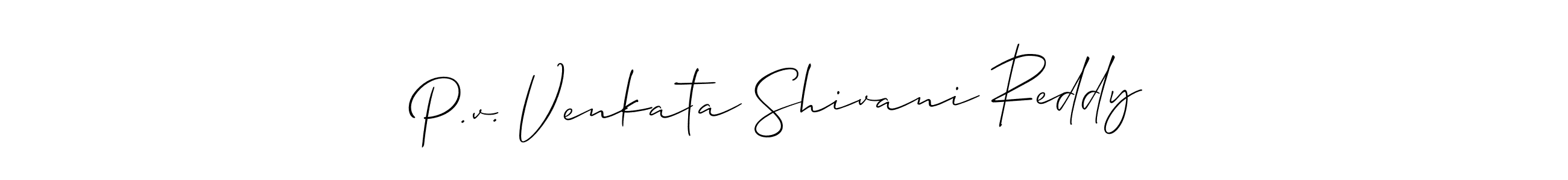 Make a beautiful signature design for name P.v. Venkata Shivani Reddy. With this signature (Allison_Script) style, you can create a handwritten signature for free. P.v. Venkata Shivani Reddy signature style 2 images and pictures png