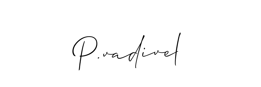 You can use this online signature creator to create a handwritten signature for the name P.vadivel. This is the best online autograph maker. P.vadivel signature style 2 images and pictures png