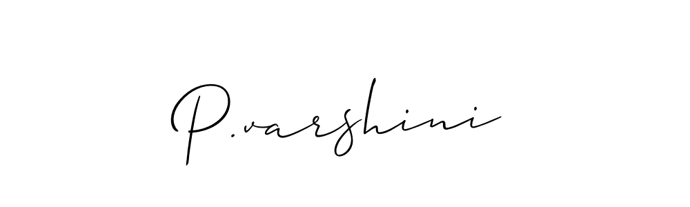 The best way (Allison_Script) to make a short signature is to pick only two or three words in your name. The name P.varshini include a total of six letters. For converting this name. P.varshini signature style 2 images and pictures png