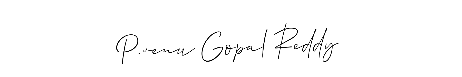 Also we have P.venu Gopal Reddy name is the best signature style. Create professional handwritten signature collection using Allison_Script autograph style. P.venu Gopal Reddy signature style 2 images and pictures png