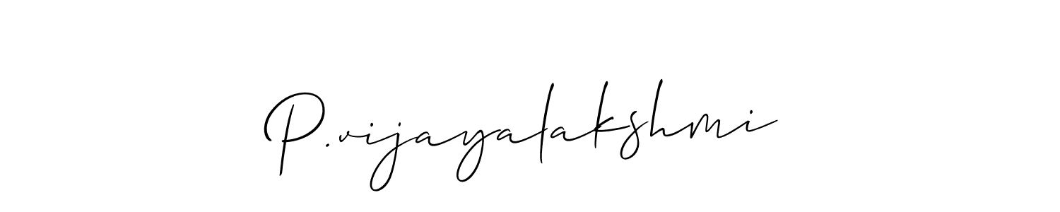 How to make P.vijayalakshmi signature? Allison_Script is a professional autograph style. Create handwritten signature for P.vijayalakshmi name. P.vijayalakshmi signature style 2 images and pictures png