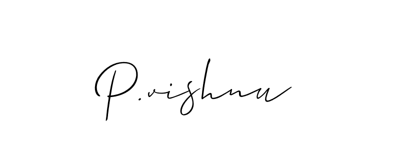 Use a signature maker to create a handwritten signature online. With this signature software, you can design (Allison_Script) your own signature for name P.vishnu. P.vishnu signature style 2 images and pictures png