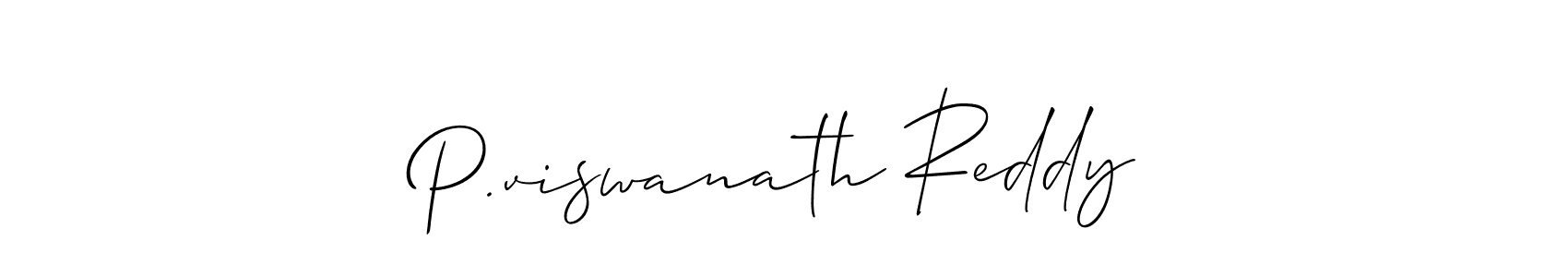 Use a signature maker to create a handwritten signature online. With this signature software, you can design (Allison_Script) your own signature for name P.viswanath Reddy. P.viswanath Reddy signature style 2 images and pictures png