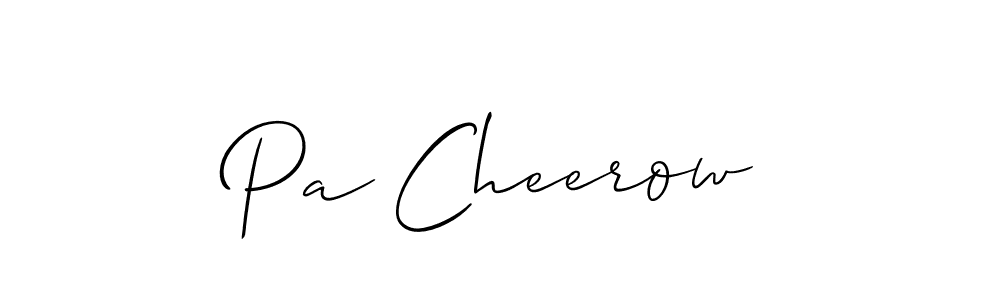 Make a short Pa Cheerow signature style. Manage your documents anywhere anytime using Allison_Script. Create and add eSignatures, submit forms, share and send files easily. Pa Cheerow signature style 2 images and pictures png