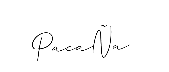 How to make PacaÑa name signature. Use Allison_Script style for creating short signs online. This is the latest handwritten sign. PacaÑa signature style 2 images and pictures png