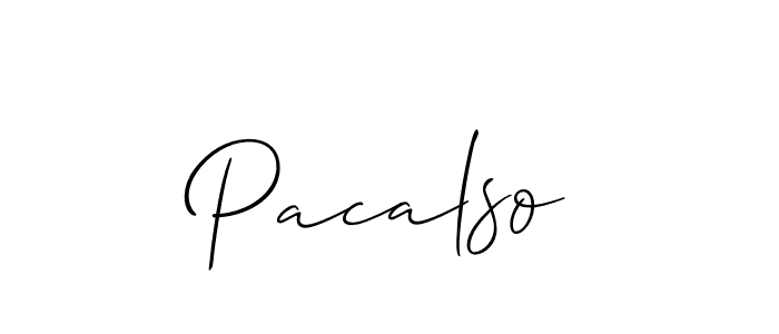 You should practise on your own different ways (Allison_Script) to write your name (Pacalso) in signature. don't let someone else do it for you. Pacalso signature style 2 images and pictures png