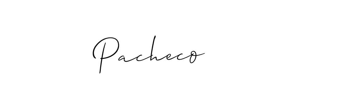 How to make Pacheco     signature? Allison_Script is a professional autograph style. Create handwritten signature for Pacheco     name. Pacheco     signature style 2 images and pictures png