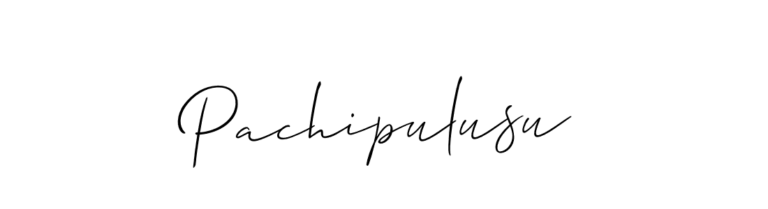 How to make Pachipulusu signature? Allison_Script is a professional autograph style. Create handwritten signature for Pachipulusu name. Pachipulusu signature style 2 images and pictures png