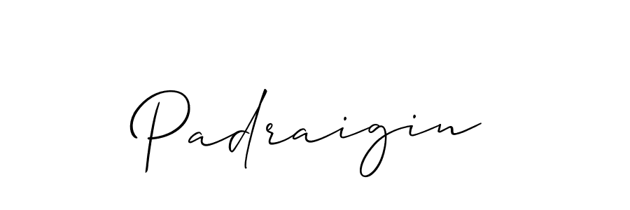 Make a beautiful signature design for name Padraigin. Use this online signature maker to create a handwritten signature for free. Padraigin signature style 2 images and pictures png