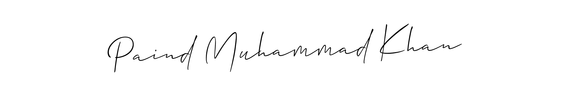 It looks lik you need a new signature style for name Paind Muhammad Khan. Design unique handwritten (Allison_Script) signature with our free signature maker in just a few clicks. Paind Muhammad Khan signature style 2 images and pictures png