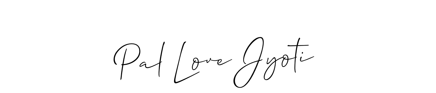 Use a signature maker to create a handwritten signature online. With this signature software, you can design (Allison_Script) your own signature for name Pal Love Jyoti. Pal Love Jyoti signature style 2 images and pictures png