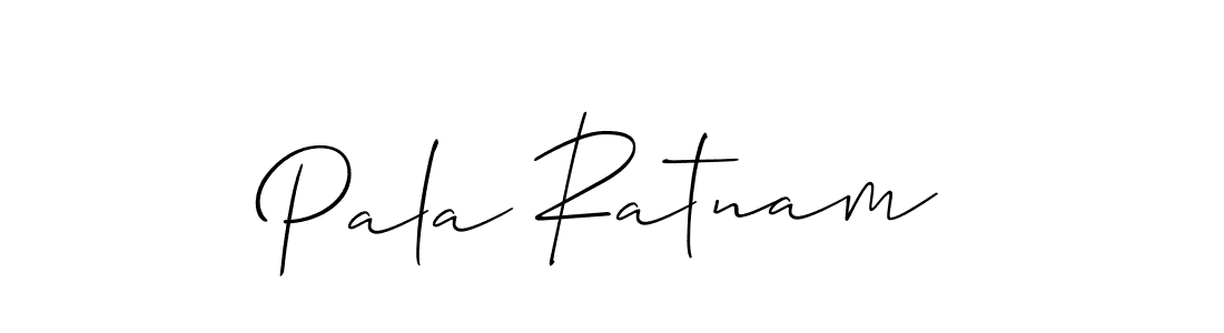 You should practise on your own different ways (Allison_Script) to write your name (Pala Ratnam) in signature. don't let someone else do it for you. Pala Ratnam signature style 2 images and pictures png