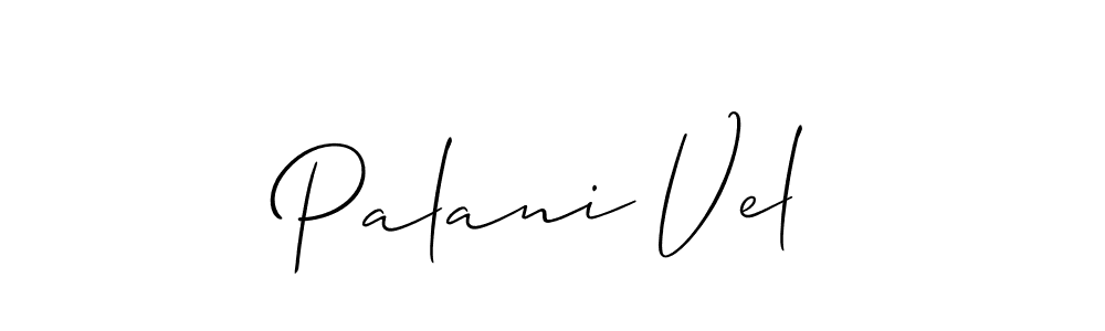 It looks lik you need a new signature style for name Palani Vel. Design unique handwritten (Allison_Script) signature with our free signature maker in just a few clicks. Palani Vel signature style 2 images and pictures png