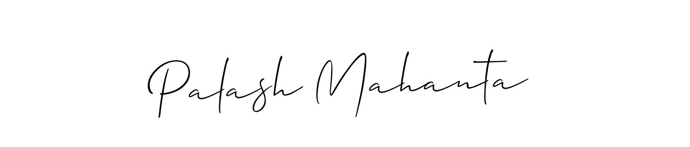 It looks lik you need a new signature style for name Palash Mahanta. Design unique handwritten (Allison_Script) signature with our free signature maker in just a few clicks. Palash Mahanta signature style 2 images and pictures png