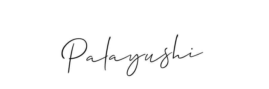 You should practise on your own different ways (Allison_Script) to write your name (Palayushi) in signature. don't let someone else do it for you. Palayushi signature style 2 images and pictures png