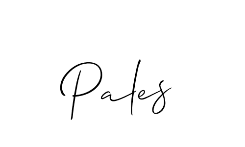 You should practise on your own different ways (Allison_Script) to write your name (Pales) in signature. don't let someone else do it for you. Pales signature style 2 images and pictures png