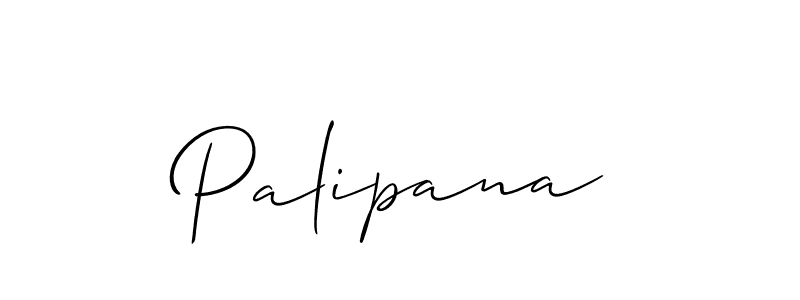 Create a beautiful signature design for name Palipana. With this signature (Allison_Script) fonts, you can make a handwritten signature for free. Palipana signature style 2 images and pictures png