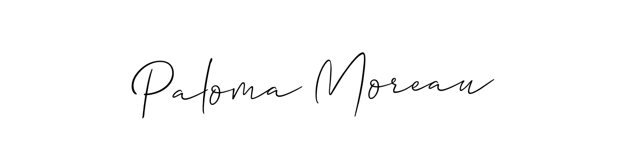 It looks lik you need a new signature style for name Paloma Moreau. Design unique handwritten (Allison_Script) signature with our free signature maker in just a few clicks. Paloma Moreau signature style 2 images and pictures png