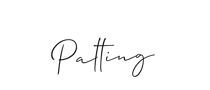 You should practise on your own different ways (Allison_Script) to write your name (Palting) in signature. don't let someone else do it for you. Palting signature style 2 images and pictures png