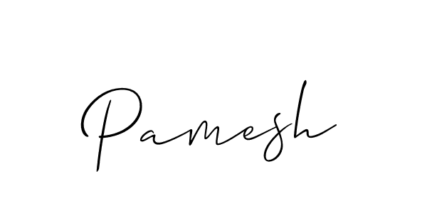 Design your own signature with our free online signature maker. With this signature software, you can create a handwritten (Allison_Script) signature for name Pamesh. Pamesh signature style 2 images and pictures png