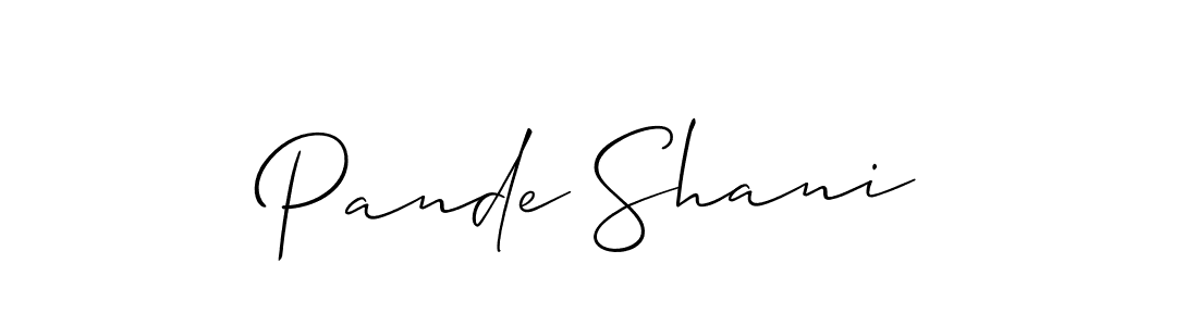 How to make Pande Shani signature? Allison_Script is a professional autograph style. Create handwritten signature for Pande Shani name. Pande Shani signature style 2 images and pictures png