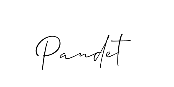 Create a beautiful signature design for name Pandet. With this signature (Allison_Script) fonts, you can make a handwritten signature for free. Pandet signature style 2 images and pictures png