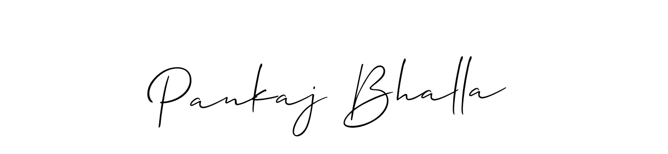 Make a beautiful signature design for name Pankaj Bhalla. With this signature (Allison_Script) style, you can create a handwritten signature for free. Pankaj Bhalla signature style 2 images and pictures png