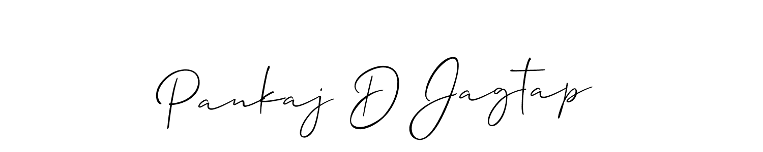 You should practise on your own different ways (Allison_Script) to write your name (Pankaj D Jagtap) in signature. don't let someone else do it for you. Pankaj D Jagtap signature style 2 images and pictures png