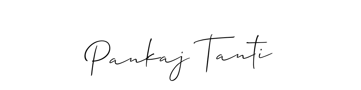 How to make Pankaj Tanti signature? Allison_Script is a professional autograph style. Create handwritten signature for Pankaj Tanti name. Pankaj Tanti signature style 2 images and pictures png