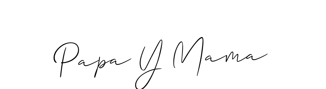 How to Draw Papa Y Mama signature style? Allison_Script is a latest design signature styles for name Papa Y Mama. Papa Y Mama signature style 2 images and pictures png