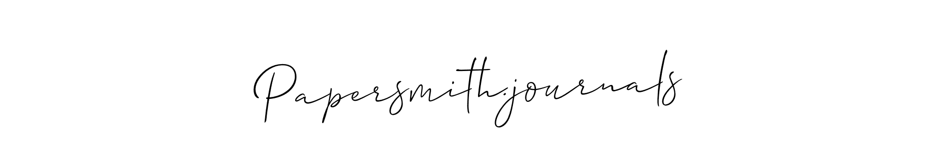 Also we have Papersmith.journals name is the best signature style. Create professional handwritten signature collection using Allison_Script autograph style. Papersmith.journals signature style 2 images and pictures png