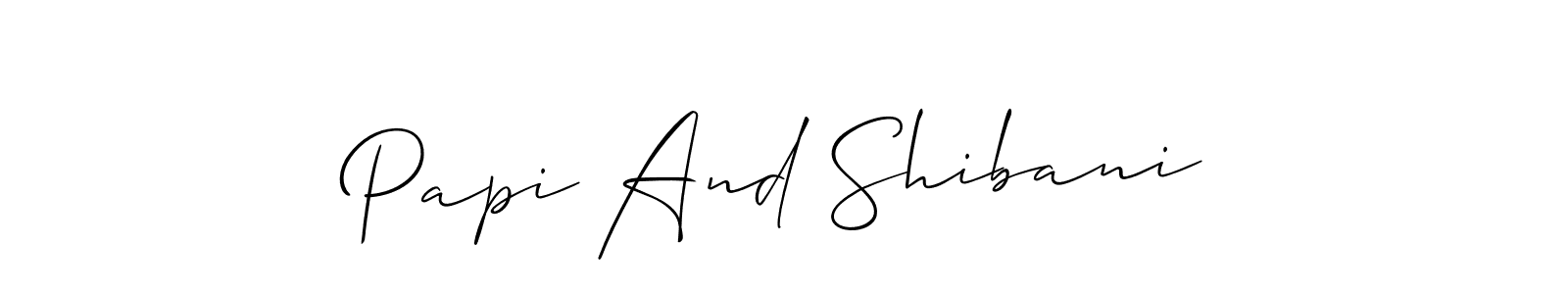 Create a beautiful signature design for name Papi And Shibani. With this signature (Allison_Script) fonts, you can make a handwritten signature for free. Papi And Shibani signature style 2 images and pictures png