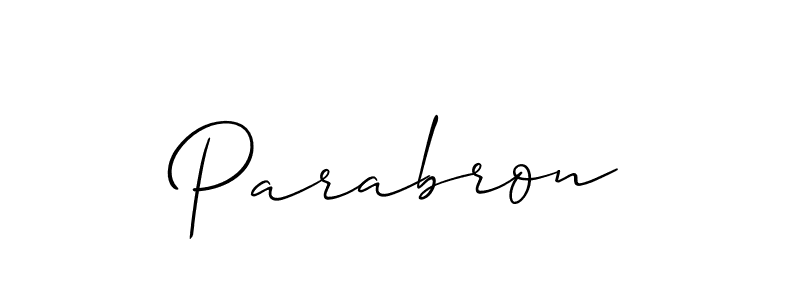 Use a signature maker to create a handwritten signature online. With this signature software, you can design (Allison_Script) your own signature for name Parabron. Parabron signature style 2 images and pictures png