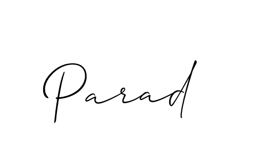 Design your own signature with our free online signature maker. With this signature software, you can create a handwritten (Allison_Script) signature for name Parad. Parad signature style 2 images and pictures png