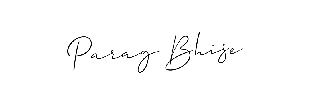 You should practise on your own different ways (Allison_Script) to write your name (Parag Bhise) in signature. don't let someone else do it for you. Parag Bhise signature style 2 images and pictures png
