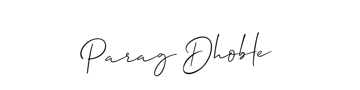 Parag Dhoble stylish signature style. Best Handwritten Sign (Allison_Script) for my name. Handwritten Signature Collection Ideas for my name Parag Dhoble. Parag Dhoble signature style 2 images and pictures png